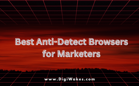 Best Anti-Detect Browsers for Marketers
